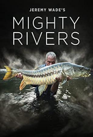 Jeremy Wades Mighty Rivers S01E02 The Yangtze 720p WEB x264-CAFFEiNE[TGx]