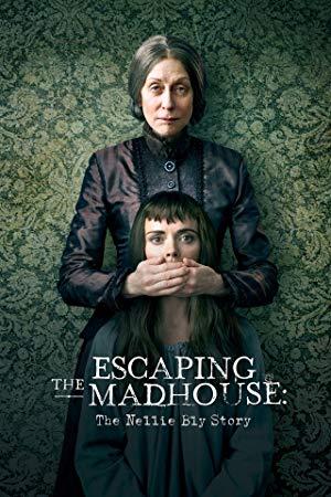 Escaping The Madhouse The Nellie Bly Story 2019 1080p WEBRip x264-RARBG