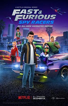 Fast and Furious Spy Racers S01 E01-08 1080p Hindi English NF WEB-DL DD 5.1 x264-Telly