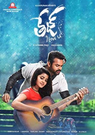 Tej I Love You (2018) 720p Telugu WEB-HD - AVC - Original Audio - 1.8GB - ESub