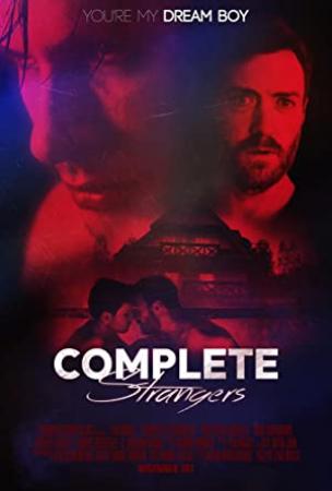 Complete Strangers (2020) [1080p] [WEBRip] [YTS]