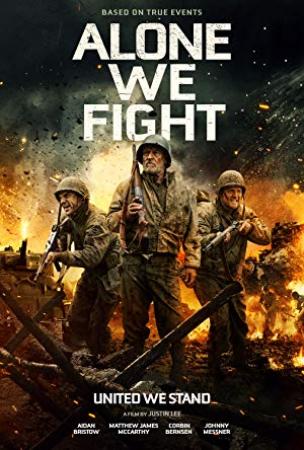 Alone We Fight 2018 DVDRip x264-SPOOKS[EtMovies]