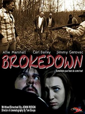 Brokedown 2018 HDRip AC3 X264-CMRG[EtMovies]