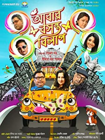 Abar Basanta Bilap (2018) Bengali Full Movie PDvDRip AC3 x264