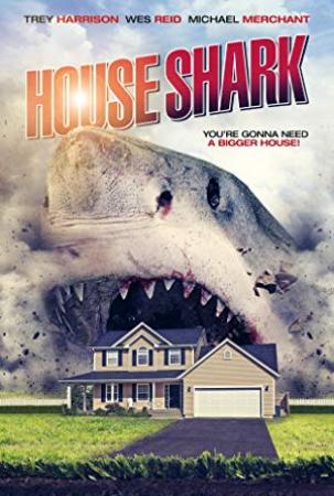 House Shark 2018 HDRip AC3 X264-CMRG[EtMovies]