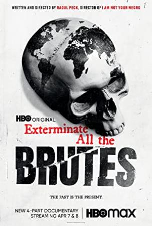 Exterminate All the Brutes S01 COMPLETE 720p HMAX WEBRip x264-GalaxyTV[TGx]