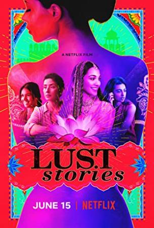 Lust Stories (2018) 720p HQ HDRip - x264 - (DD 5.1 - 192Kbps) [Tel + Tam + Hin] - 1.4GB