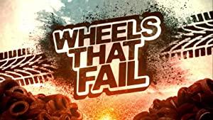 Wheels That Fail S01E05 Highway Fight Club HDTV XviD-AFG