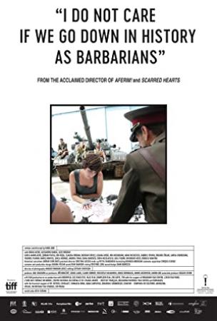 I Do Not Care If We Go Down in History as Barbarians 2018 720p AMZN WEB-DL DDP2.0 H.264-QOQ