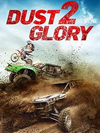 Dust 2 Glory 2017 BluRay 720p AC3 x264-MTeam[EtHD]