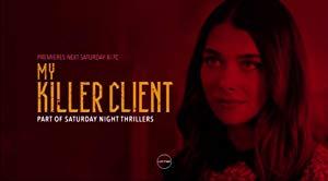 My Killer Client 2019 1080p HULU WEB-DL AAC2.0 H.264-pawel2006[EtHD]