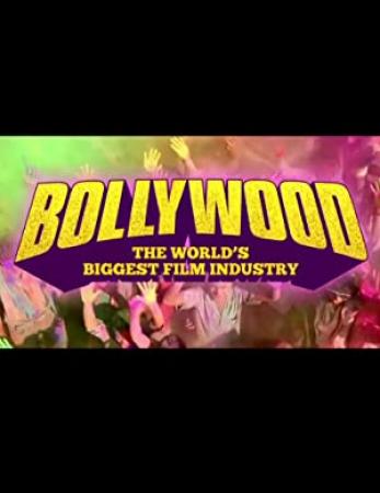 Bollywood-The Worlds Biggest Film Industry S01E02 HDTV X264-CREED[TGx]