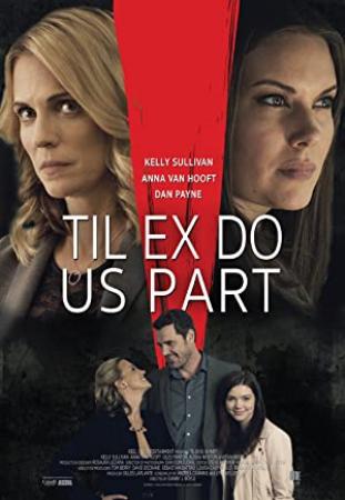 Til Ex Do Us Part 2018 HDTV x264-TTL