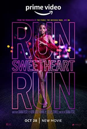Run Sweetheart Run (2020) 480p WEB-HDRip Dual Audio [Hindi ORG (DDP2.0) + English] x264 AAC MSub By Full4Movies