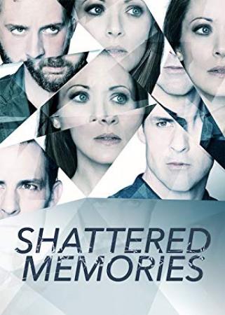 Shattered memories 2018 Pa HDTVRip 14OOMB