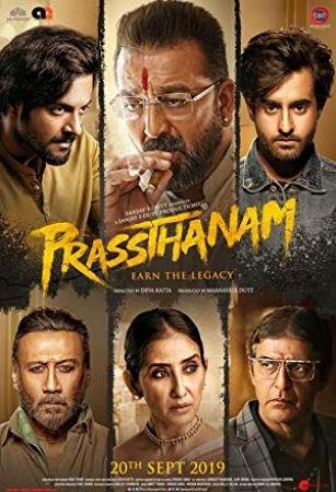 Prassthanam (2019)[Proper Hindi - 1080p HD AVC - DDP 5.1 - x264 - 2.5GB - ESubs]