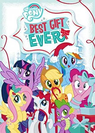 小马宝莉：最棒的礼物 My Little Pony：Best Gift Ever 2018 中英字幕 WEBrip 1080P 甜饼字幕组