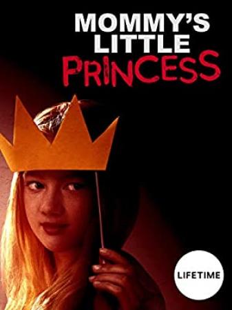 Mommys Little Princess [1080p][Latino]