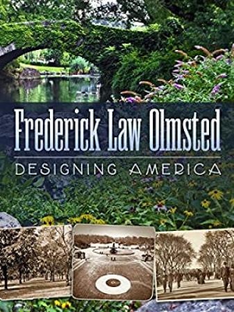 Frederick Law Olmsted Designing America 2014 1080p WEBRip x264-RARBG