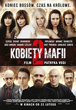 Women of Mafia 2 (2019) 720p HDRip - [Hindi + Pol] - x264 - 950MB