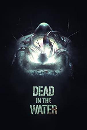 Dead In The Water (2018) 1080p WEB-DL H264 iTA AC3 ENG EAC3 Sub Ita Eng - iDN_CreW