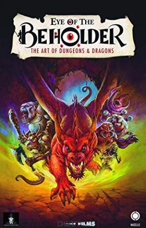 Eye of the Beholder The Art of Dungeons and Dragons 2019 720p AMZN WEBRip DDP5.1 x264-KamiKaze