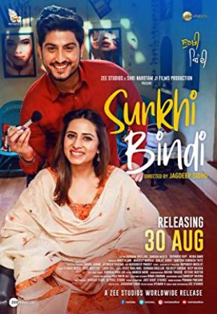 Surkhi Bindi (2019) 720p Punjabi PreDVD x264 1.2GB AAC CineVood Exclusive