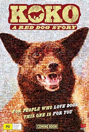 Koko A Red Dog Story 2019 HDRip XviD AC3-EVO