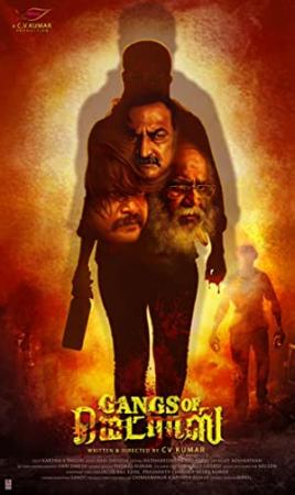 Gangs of Madras (2019)[Tamil HQ 720p PreDVDRip - x264 - 900MB - Original Audio]