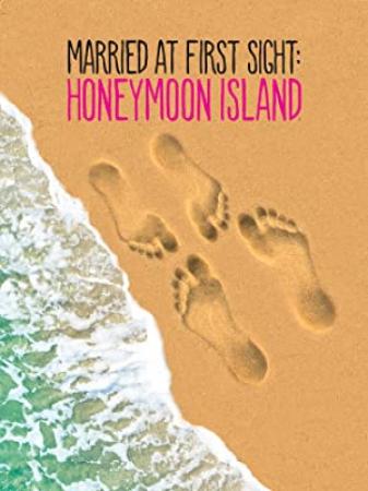 Married at First Sight Honeymoon Island S01E03 720p WEB h264-TBS