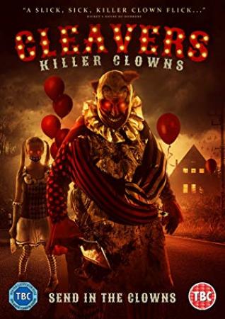 Cleavers Killer Clowns 2019 HDRip XviD AC3-EVO[EtMovies]