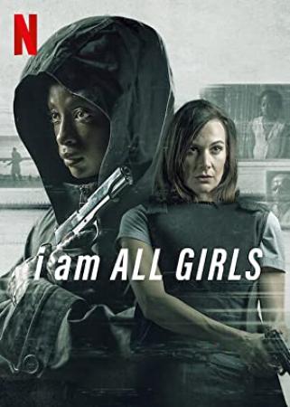 I Am All Girls (2021) [1080p] [WEBRip] [5.1] [YTS]