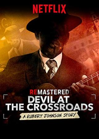 ReMastered Devil at the Crossroads 2019 1080p WEBRip x264-iNTENSO[EtHD]