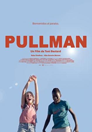 Pullman (2019) [BluRay RIP][AC3 5.1 Castellano]