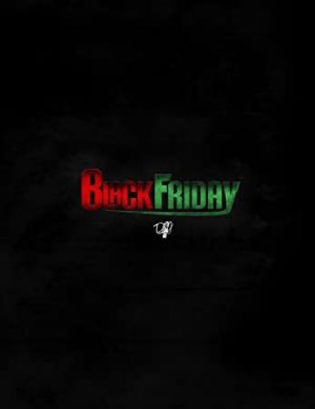 Black Friday 2021 FANSUB VOSTFR 1080p WEBRip x264 AAC 5.1-Mjc-Dread-Team