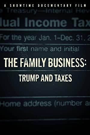 The Family Business Trump and Taxes 2018 HDTV x264-aAF