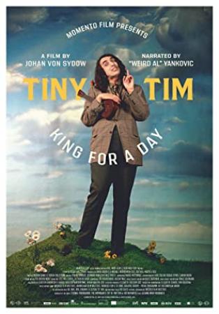 Tiny Tim King For A Day (2020) [1080p] [WEBRip] [5.1] [YTS]