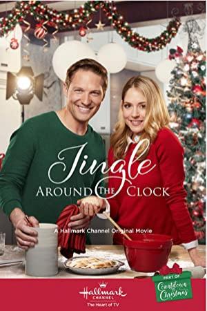 Jingle Around the Clock 2018 720p HDTV x264-Hallmark