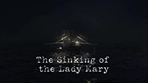 Disasters at Sea Series 2 5of6 The Sinking of the Lady Mary 1080p HDTV x264 AAC
