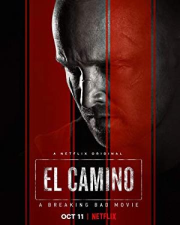 El Camino A Breaking Bad Movie 2019 1080p NF WEB-DL DDP5.1 H264-CMRG