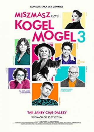 Miszmasz czyli Kogel Mogel 3 [2019] [1080p][WEB DL][x264][AC3 KiT][Film polski]