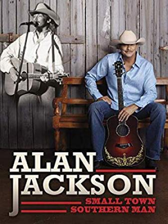 Alan Jackson Small Town Southern Man 2018 1080p WEBRip x264-RARBG