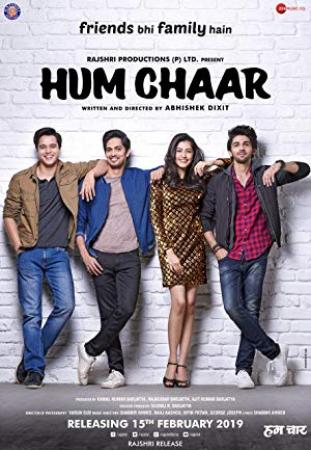 Hum chaar [2019] Hindi Movie 1080p Untouched Webdl x 264 AVC AAC [Cinemaghar] - xclusive