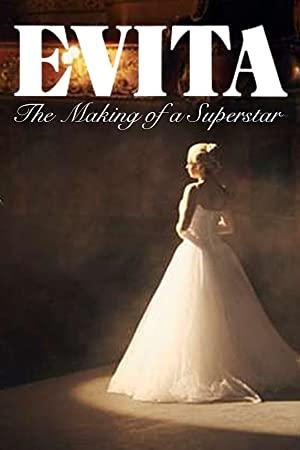 Evita The Making Of A Superstar (2018) [1080p] [WEBRip] [YTS]