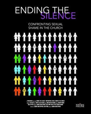 Ending the Silence Confronting Sexual Shame in the Church 2019 WEBRip x264-ION10