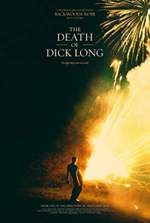 The Death Of Dick Long 2019 1080p WEB-DL DD 5.1 H264-FGT