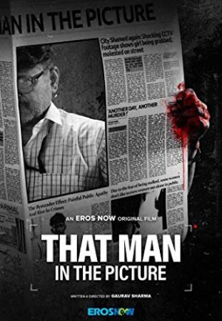 That Man In The Picture (2019) Hindi 1080p WEB-DL AVC AAC 600MB