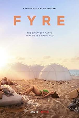 Fyre (2019) HDRip Documentary [OpenTsubasa]