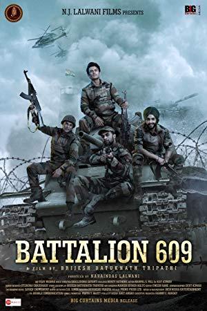 Battalion 609 (2019) Hindi Movie - HDTV Rip[x264 - AAC3(5 1Ch)] - 1.4GB