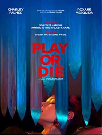 Play or Die (2019) WEBDL 1080p LAT - FllorTV